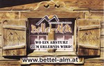 Bettel-Alm - Visitenkarte Seite 1
"Tolles Motto", aber man sollte in der ... - Bettel-Alm Restaurant - Wien